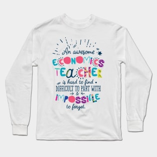 An Awesome Economics Teacher Gift Idea - Impossible to forget Long Sleeve T-Shirt